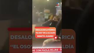 Desalojan la fábrica “El Oso” en la alcaldía Benito Juárez | Shorts | DPC con Paola Rojas