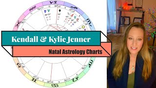 Kendall & Kylie Jenner - Natal Astrology Charts