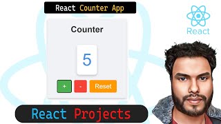 Counter App - React Projects Tutorial