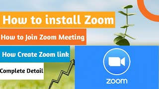 Zoom Meeting Complete Detail Video | How to install Zoom | Create Zoom link | Join Zoom Meeting#zoom