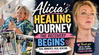 Alicia’s Healing Journey | The Recovery Begins