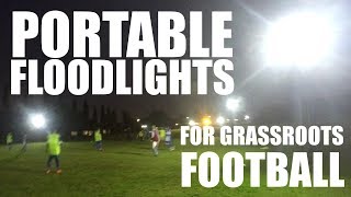 Portable floodlights in grassroots football