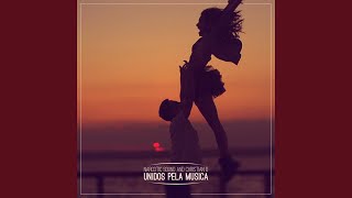 Unidos pela Musica (Xperimental Remix)