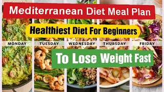 Mediterranean Healthy Diet Meal Recipes To Lose Weight Fast For Beginners / Bestie Health