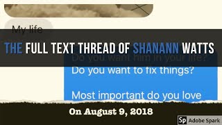Shanann Watts: the full text thread about Chris watts