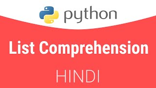 2.3 List Comprehension in Python | Hindi Tutorial