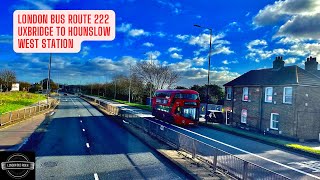 LONDON 4K BUS 222 Uxbridge to Hounslow West Station