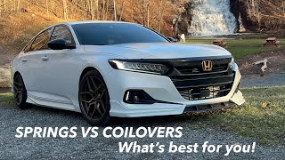 Springs OR Coilovers to lower your 10th gen Accord