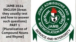 JAMB 2024 ENGLISH (Areas they usually test and how to answer such questions) PART 1 #learning #jamb