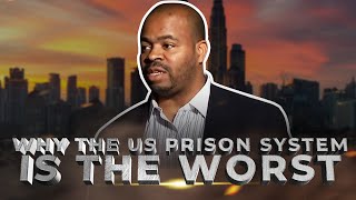 Why The US Prison System Is The Worst In The Developed World
