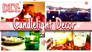 DIY: EASY CANDLELIGHT DECOR l MYROYALJEWELS