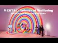 MENTAL: Colours of Wellbeing  - exhibition at ArtScience Museum in Singapore