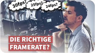 The RIGHT FRAMERATE for Video - Should you shoot at 24, 25, 30 or more fps?