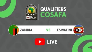 Zambia vs. Eswatini COSAFA #AFCONU17 Qualifiers