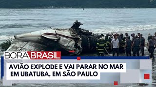 Avião explode e vai parar no mar em Ubatuba, litoral de SP I Bora Brasil