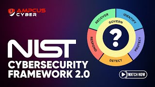 Mastering NIST CSF v2.0: Your Ultimate Guide to Cybersecurity Frameworks