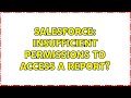 Salesforce: Insufficient Permissions to access a report?