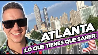 Asi es ATLANTA ¿La mejor ciudad para vivir? - Oscar Alejandro