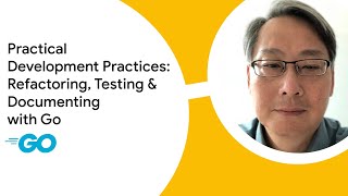 Refactoring, Testing and Documenting with Go