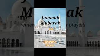 Jummah Mubarak|Muslim jumma mubarak status#subhanallah #jummamubarak #shortvideo #subscribe #help