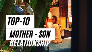 Top 10 Mother - Son Relationship Movies| Drama Movies | Romance Movies