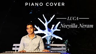 LUCA | Neeyilla Neram | Piano Cover | Don Joseph |