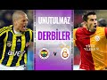 Unutulmaz Fenerbahçe Galatasaray Derbileri | Spor Toto Süper Lig