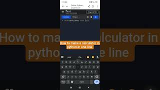 How to make calculator in python in one line #python #code #codingforbeginners #calculater #coding