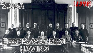 Eesti Wabariigi häving II osa (1940)