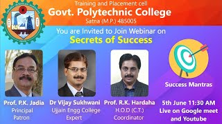 Webinar on Secrets of Success || Govt Polytechnic College || Dr  Vijay Kumar Sukhwani