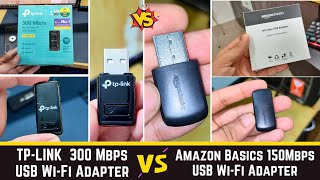 TP-LINK  300Mbps WiFi Dongle vs Amazon Basics 150Mbps USB Wi-Fi Adapter detail comparison Speed test