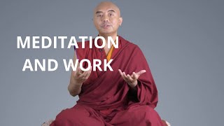 How to Do Meditation while Working with Yongey Mingyur Rinpoche