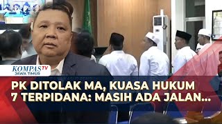 PK 7 Terpidana Kasus Vina Cirebon Ditolak MA, Kuasa Hukum: Upaya Hukum Lain Masih Banyak!