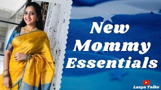 Lasya Talks | Postpartum Mom Essentials | New Mom Must have | Lasya Manjunath |