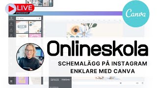 Schemalägg Instagraminlägg enkelt med Canva!!