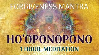 1 Hour Ho'oponopono Forgiveness Mantra, Hawaiian Meditation Prayer Practice