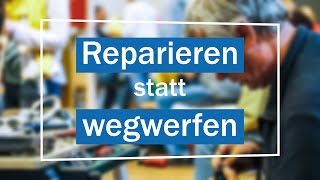 Reparieren statt wegwerfen | Repair Café Landsberg am Lech