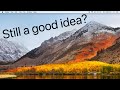 Using macOS High Sierra in 2021!