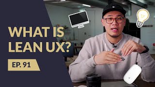 What is Lean UX? (A simple beginner's guide)