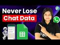 Turn WhatsApp Conversations into Organized Google Sheets Data Instantly