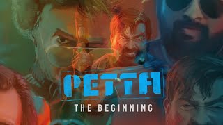 PETTA - The Beginning |  Rajnikanth | SHANMUGADOSS EDITZ