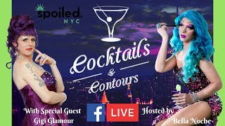 #CocktailsAndContours w/ Gigi Glamour!