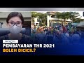 Pembayaran THR 2021 Boleh Dicicil?