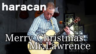 haracan - Merry Christmas, Mr. Lawrence@飯能イーストコート2021.4.17