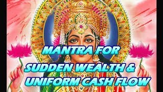 Mantra For Sudden Wealth & Uniform Cash Flow - Shabar Lakshmi Mantra