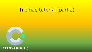 Construct 3 tutorial part 27 (tilemap platform)