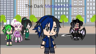 The Dark Metalgen724 (GachaLife movie happy story)