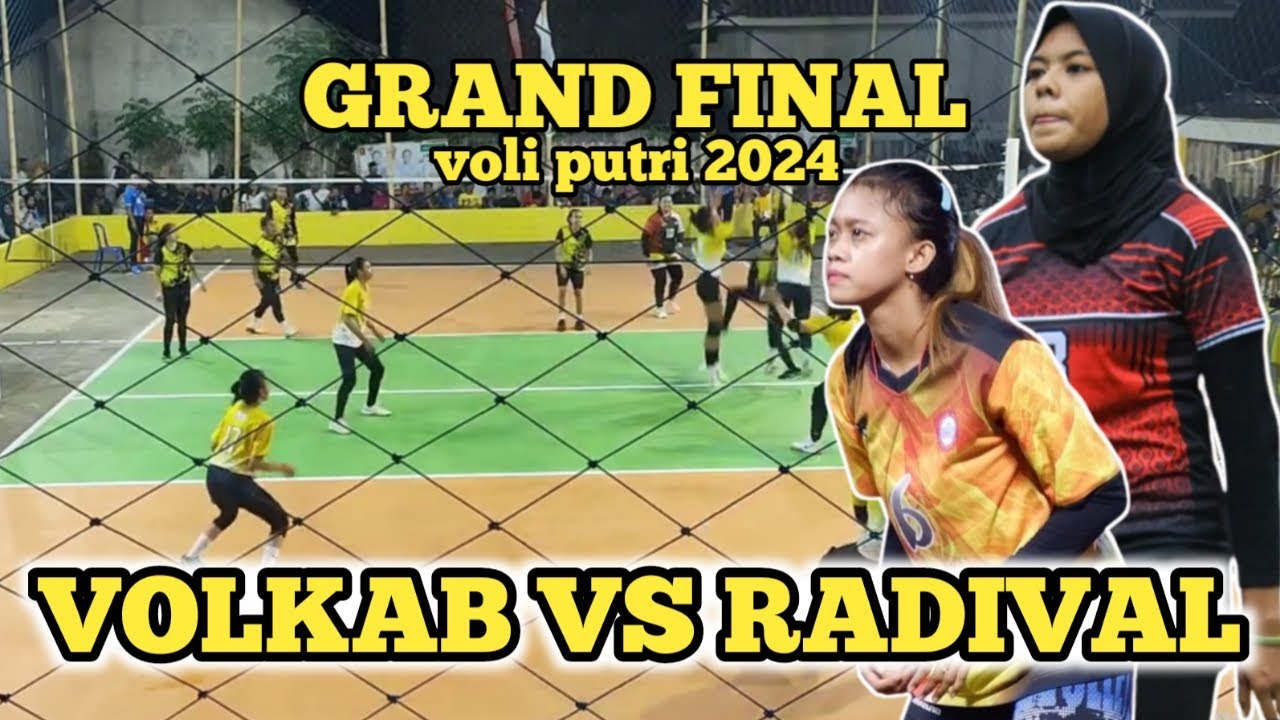 GRAND FINAL VOLI PUTRI 2024 // RADIVAL VS VOLKAB - YouTube