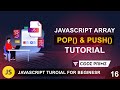 How to use JavaScript Array Pop & Push Method | Javascript Tutorial: 16 | BY Codeprime