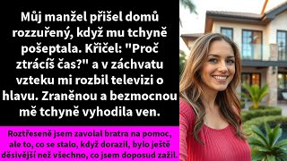 Můj manžel přišel domů rozzuřený, když mu tchyně pošeptala. Křičel: \